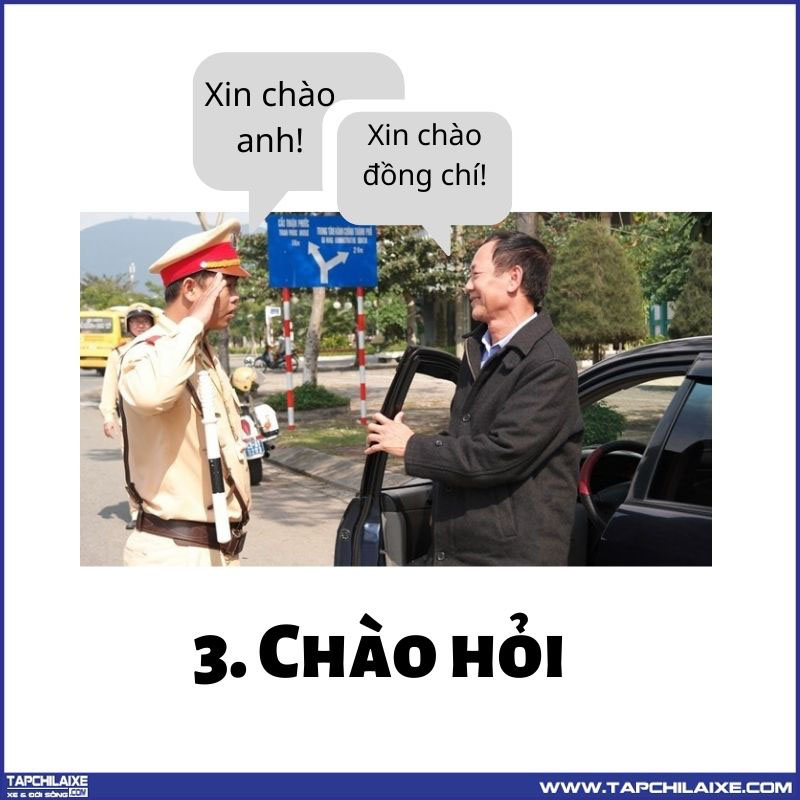 Chào hỏi cảnh sát giao thông